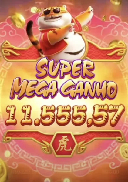 Fortune Tiger Super Mega Ganho